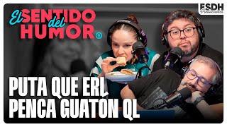 EL SENTIDO DEL HUMOR | Put4 que eri penca guat0n ql | 21 de Noviembre de 2024