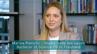 Marina Pantelic - Studierende des neuen Bachelor of Science FH in Treuhand