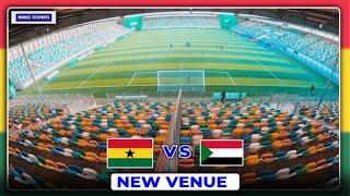 NEW VENUE FOR GHANA VS SUDAN CONFIRMED-FIFA STANDARD PITCHES IN GHANA-HUFC 1-1 BLACK SATELLITE-OTT