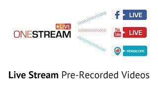 Live Stream Pre Recorded Videos to Facebook, YouTube & Twitch in 2021.