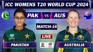 PAKISTAN vs AUSTRALIA 14TH MATCH LIVE COMMENTARY | PAK W vs AUS W LIVE| ICC WOMEN T20 WC LIVE | AUS