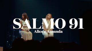 SALMO 91 - Alice e Amanda