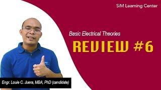 Review 6 - Basic Electrical Theories