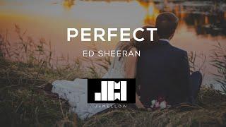 Ed Sheeran - Perfect (Lyrics) 