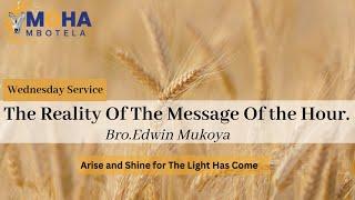 Message Of The Hour Assemblies-Mbotela Church(16/10/2024)-(Wednesday Service)