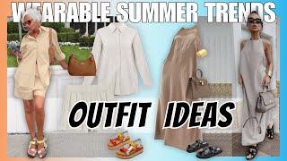 Easy Wearable Summer Outfit Ideas