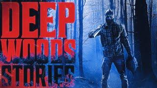 7 True Scary DEEP WOODS Stories | VOL 4