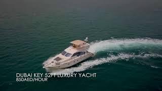 Luxury Yacht Rentals Dubai | Dubai Key 52ft Luxury Yacht 850AED/Hour