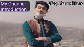 Introduction of Faisal Shahzad Vlogs