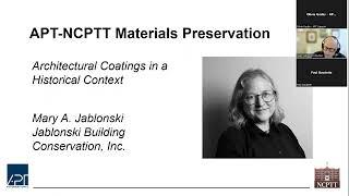 APT-NCPTT  Webinar: Architectural Coatings in a  Historical Context by Mary Jablonski