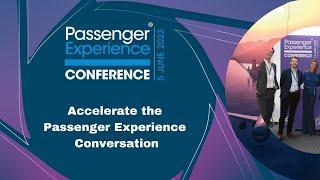 Passenger Experience Conference 2023: Accelerating the Future of Air Travel