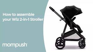 Mompush Wiz: How to assemble, use and fold your stroller | Mompush