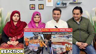 Most Exclusive Jammu To Kashmir Train Speed Trial | USBRL | Delhi To Kashmir Train Soon | Reaction