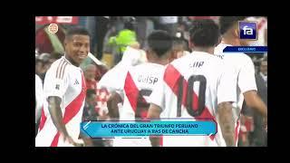 Perú vs Uruguay  | 2024 | Al ras de cancha