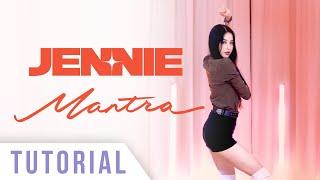 JENNIE - 'Mantra' Dance Tutorial (Explanation + Mirrored) | Ellen and Brian