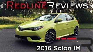 2016 Scion iM – Redline: Review