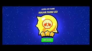 WHAT'S BEYOND SOLAR FAME III IN BRAWL STARS?