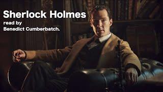 Sherlock Holmes Stories | Read by Benedict Cumberbatch