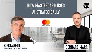 How Mastercard Uses AI Strategically