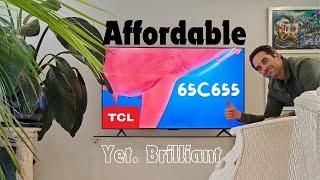 TCL 65C655 Unboxing & Quick Opinion - Affordable Yet. Brilliant!