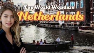 Top Things to Do in the Netherlands | #NetherlandsTravel #ExploreNetherlands