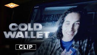 COLD WALLET – "Something Feels Off" | Exclusive Clip