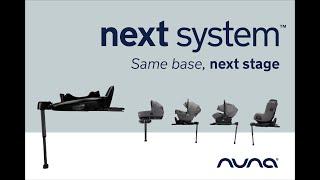 Nuna UK | NEXT system™ | Same Base, Next Stage