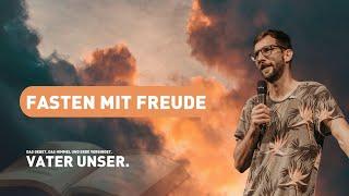 Fasten mit Freude | Joel Bettler | CLZ Spiez