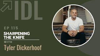 Sharpening the Knife with Tyler Dickerhoof