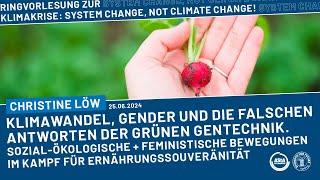 Klimawandel, Gender und die falschen Antworten der grünen Gentechnik | Fridays for Future