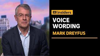 Solicitor-General supports Voice to Parliament wording, says Mark Dreyfus | ABC News