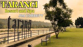 New Video of Tarangi Resort & Spa, Jim Corbett | Best Luxury Riverside Resort in Jim Corbett