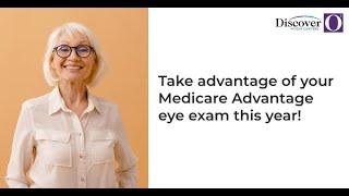 Medicare Advantage Routine Vision Eye Exam at Discover Vision