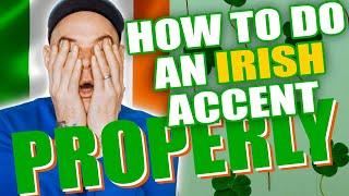 How to do a PROPER IRISH Accent (Includes Reviews)