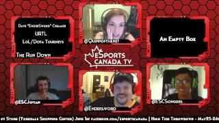 eSports Canada TV Episode 36 - Victoria Day Special with EnderSword