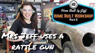 Mrs Jeff uses a rattle gun - Home Built Workshop 2