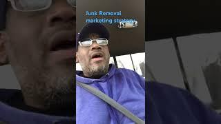 Junk Removal marketing strategy #junkremoval #marketing