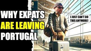 Why Expats Are Leaving Portugal