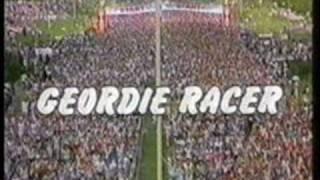 Geordie Racer Theme Tune