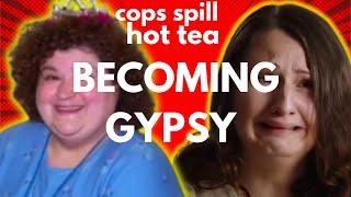 Cops Spill Hot Tea: BECOMING GYPSY