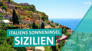 Sizilien: Italiens Insel im Mittelmeer – Palermo, Catania, köstliches Essen und Kultur | ARD Reisen