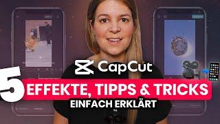 Videos bearbeiten mit CapCut  5 schnelle Tipps, Tricks und Effekte, die alle begeistern 