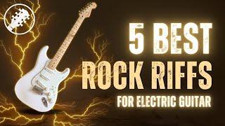 5 Best Rock Riffs for Electric Guitar | Tab