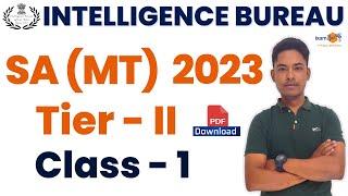 IB SA (MT) 2023 II Tier-II Class - 1 II By Vikram Sir