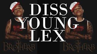 Brother.b - Tendangan 1000 Bayangan (Diss Young Lex)