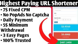 Best Highest Paying URL Shortener 2023 | Daily Payment No Captcha & PopAd Trusted Url Shortener 2023