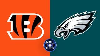 Eagles vs Bengals Live Stream, Play by Play, and Reaction!