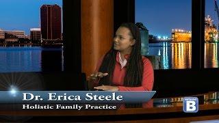 Holistic Family Practice  - Dr. Erica Steele