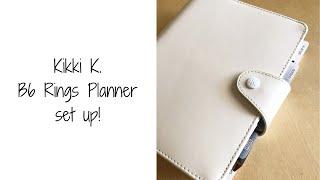 Kikki K B6 Rings Planner setup!