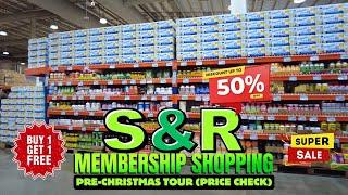 [4K] S&R MEMBERSHIP SHOPPING - PRE-CHRISTMAS TOUR 2024